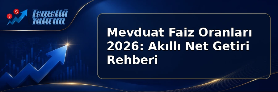 mevduat faiz oranları