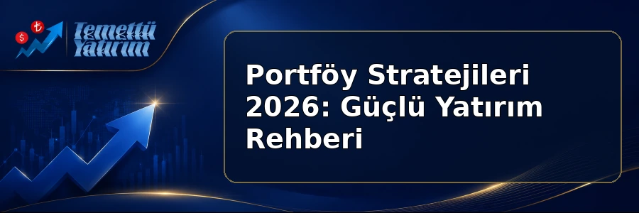 portföy stratejileri