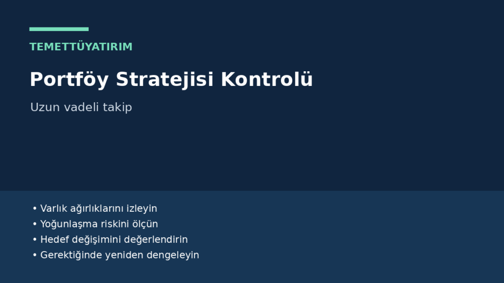 portföy stratejileri - Uzun vadeli takip